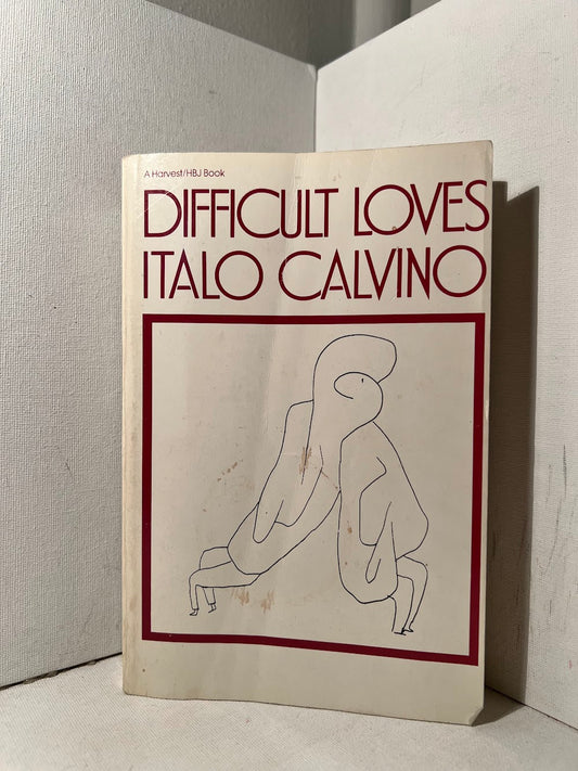 Difficult Loves by Italo Calvino