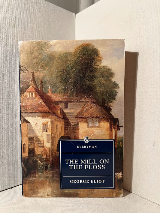 The Mill on the Floss by George Eliot