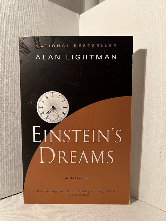 Einstein's Dreams by Alan Lightman