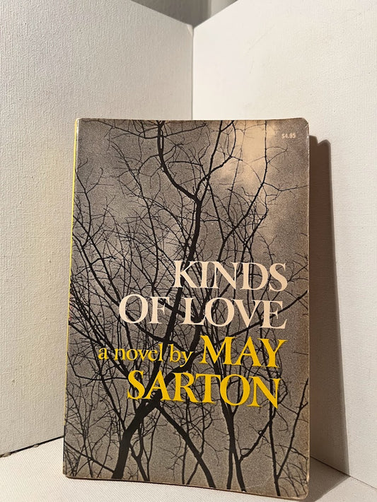 Kinds of Love by May Sarton