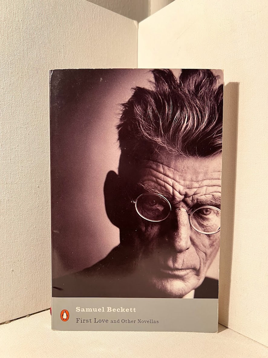 First Love and Other Novellas by Samuel Beckett