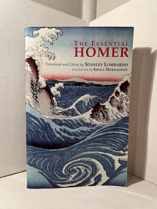 The Essential Homer edited by Stanley Lombardo