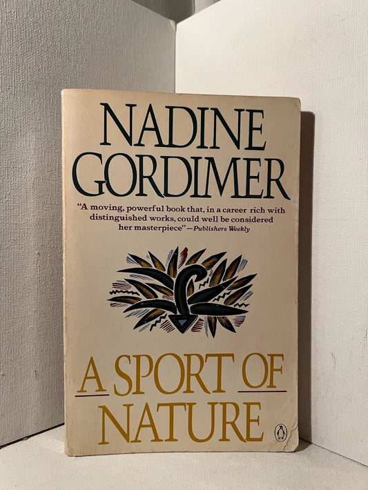 A Sport of Nature by Nadine Gordimer