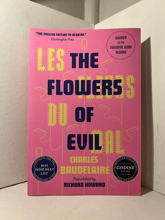 The Flowers of Evil by Charles Baudelaire (uncorrected proof)
