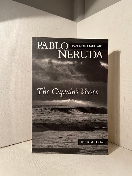 The Captain's Verses by Pablo Neruda