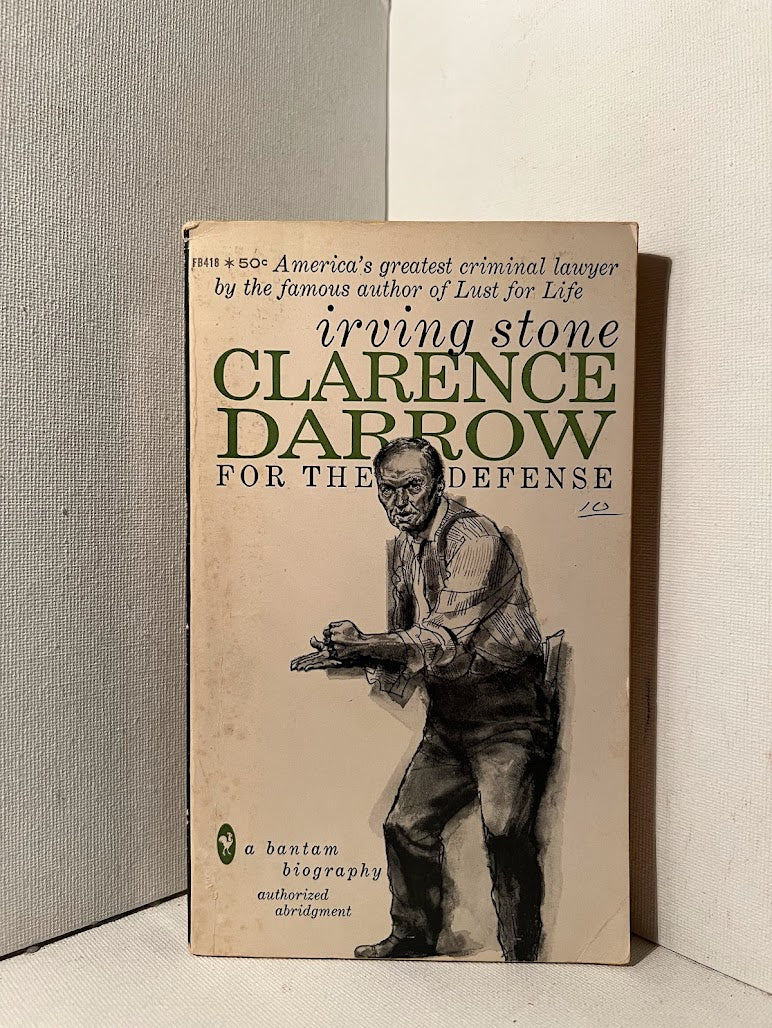 Clarence Darrow by Irving Stone