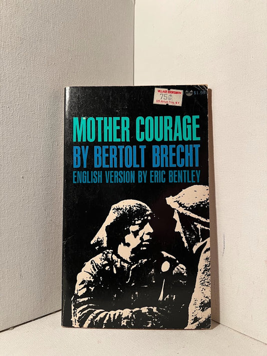 Mother Courage by Bertolt Brecht