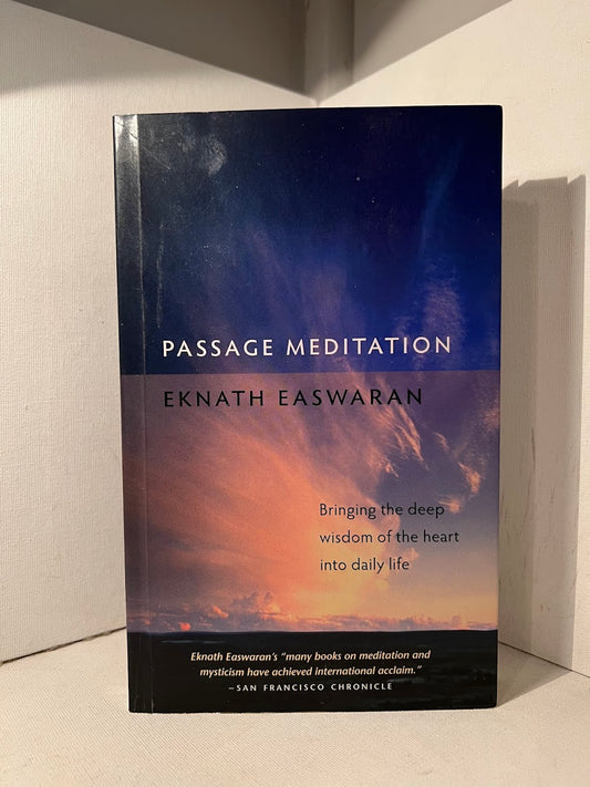 Passage Meditation by Eknath Easwaran