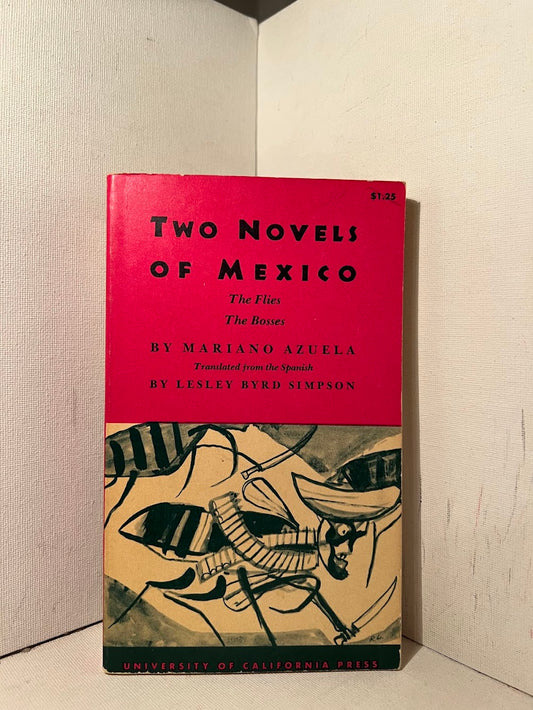 Two Novels of Mexico by Mariano Azuela