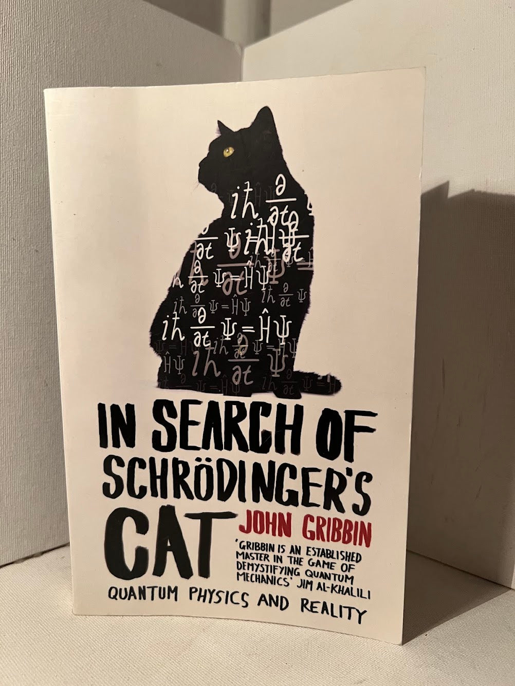 In Search of Schrodinger's Cat by John Gribbin