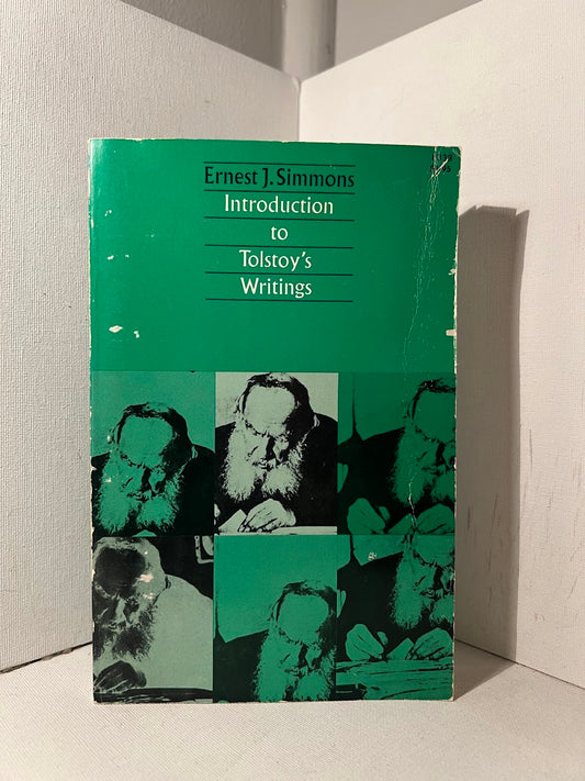 Introduction to Tolstoy's Writings by Ernest J. Simmons