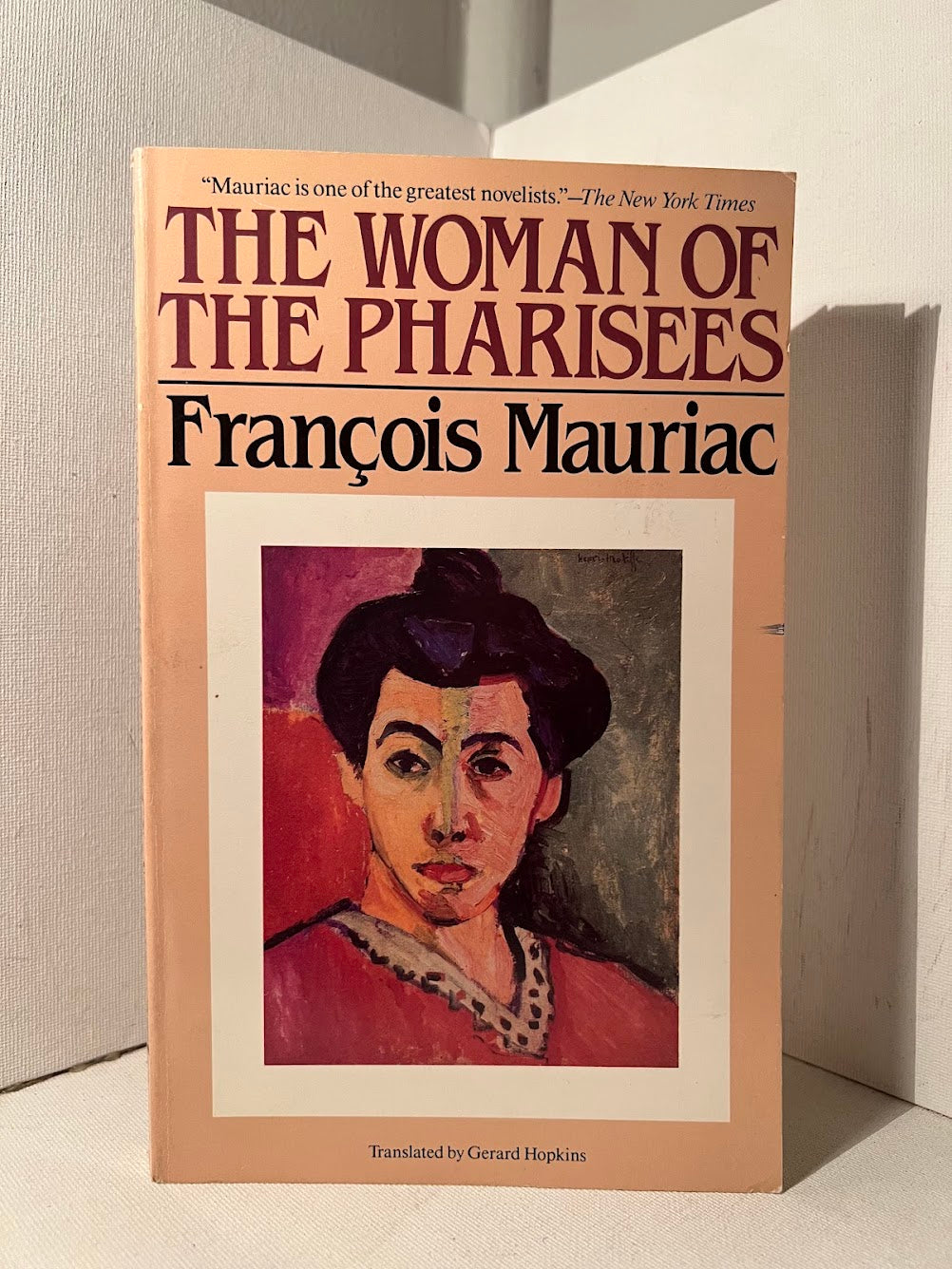 The Woman of the Pharisees by Francois Mauriac