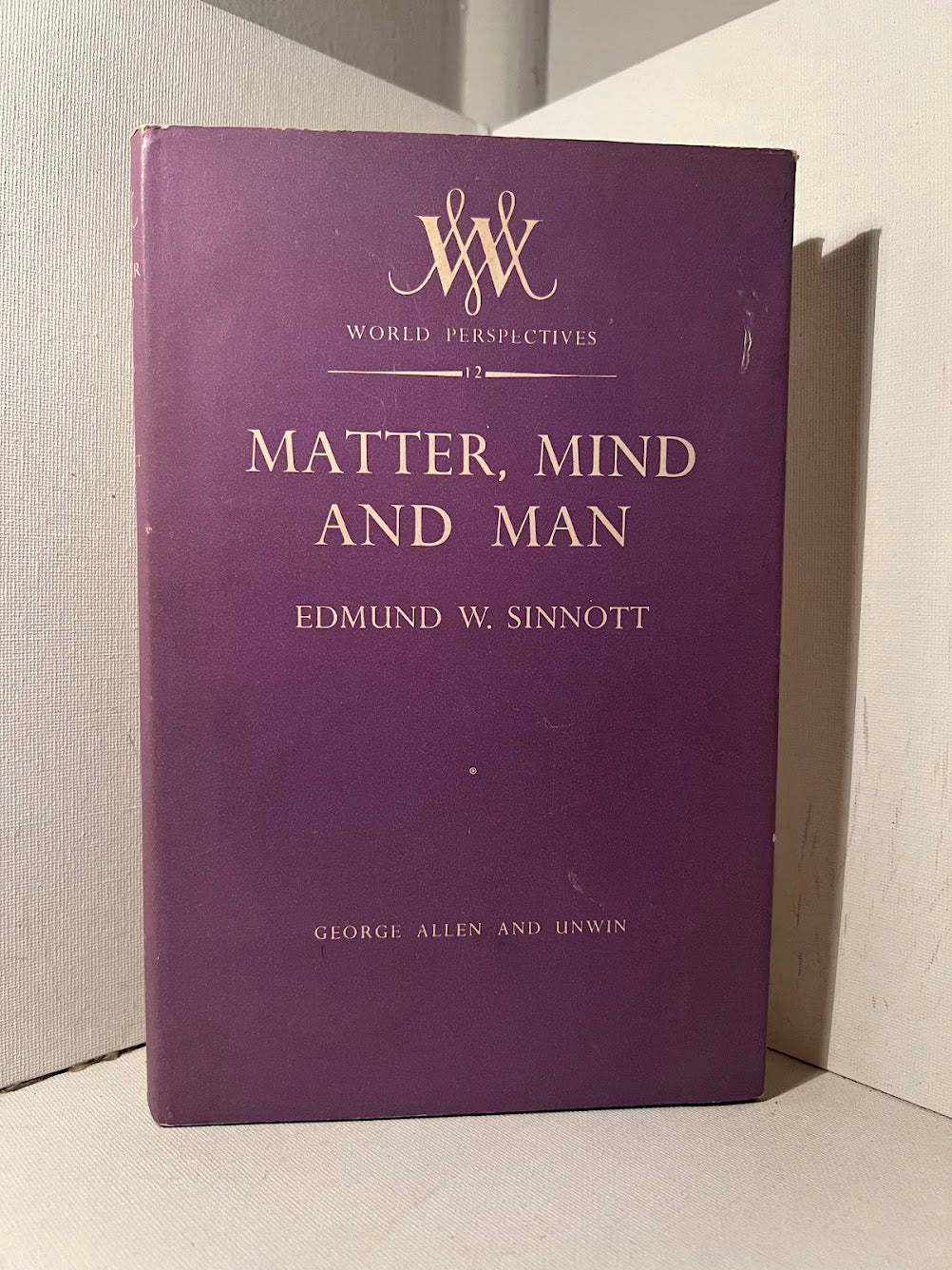 Matter, Mind and Man by Edmund W. Sinnott