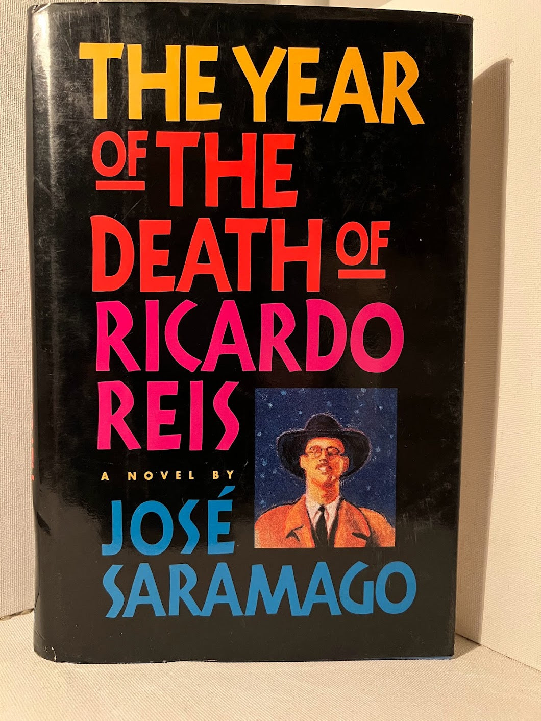 The Year of the Death of Ricardo Reis by Jose Saramago