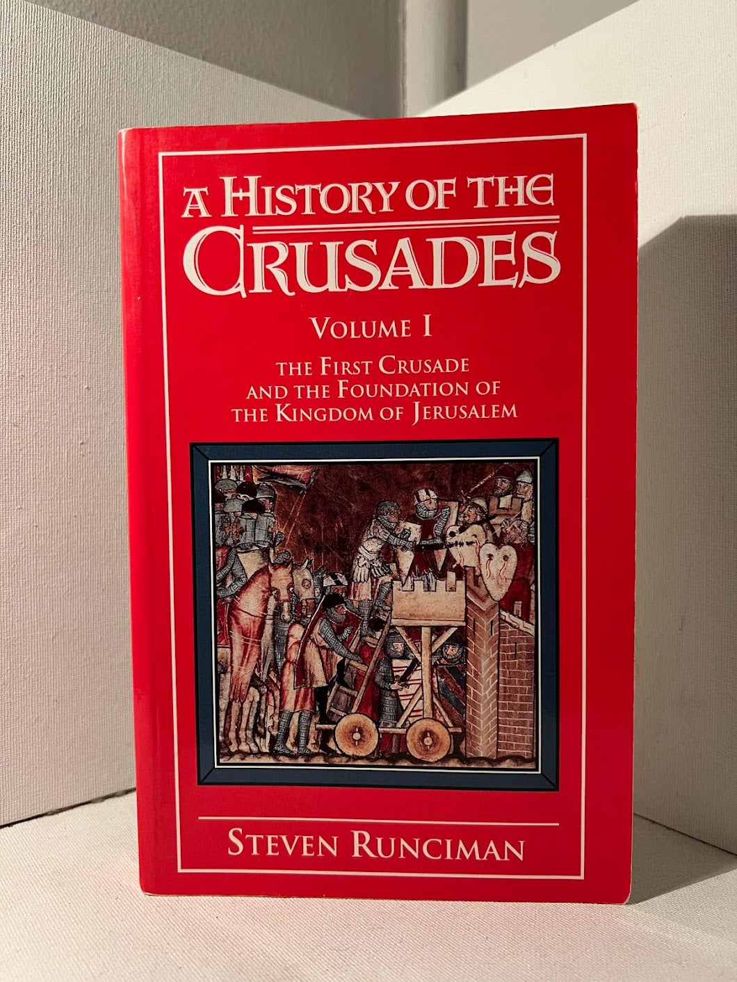 A History of the Crusades (3 vol.) by Steven Runicman