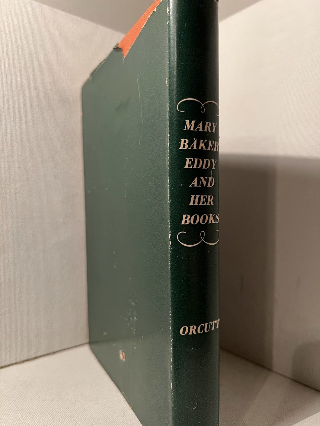 Mary Baker Eddy and Her Books by William Dana Orcutt