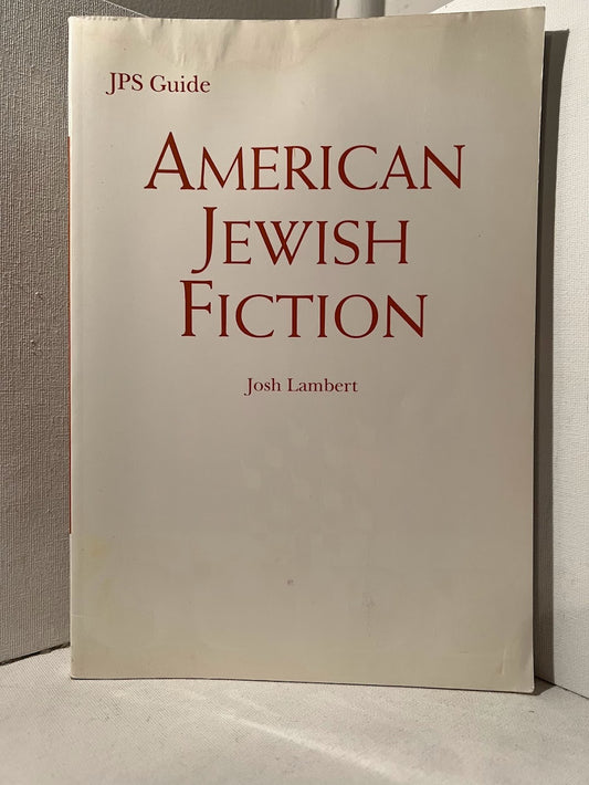 JPS Guide to American Jewish Fiction