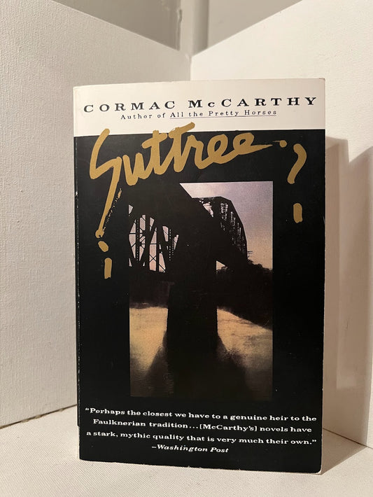 Suttree by Cormac McCarthy