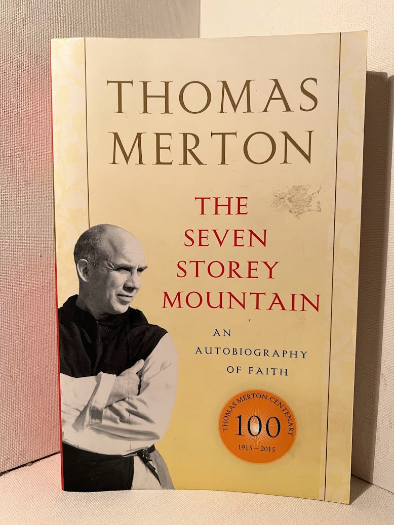 The Seven Storey Mountain by Thomas Merton