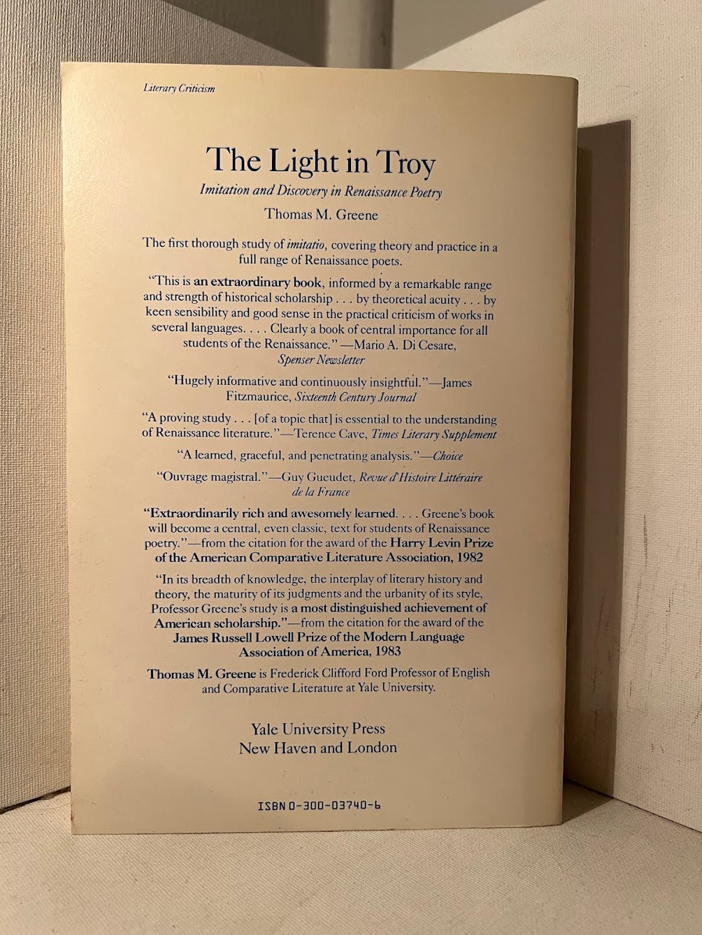 The Light in Troy - Imitation and Discovery in Renaissance Poetry by Thomas M. Greene