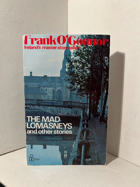 The Mad Lomasney's and Other Stories by Frank O'Connor