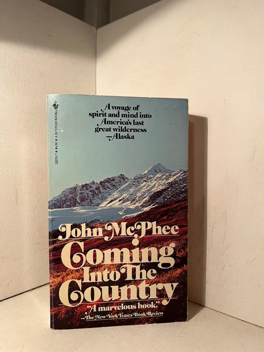 Coming Into The Country by John McPhee