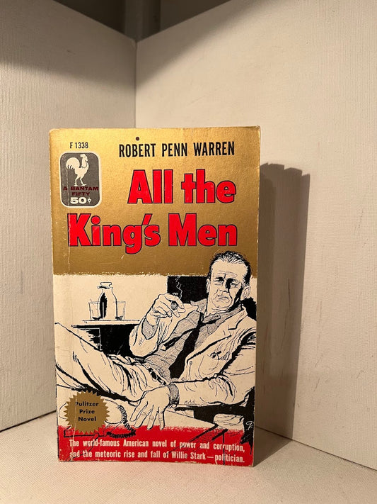 All The King's Men by Robert Penn Warren