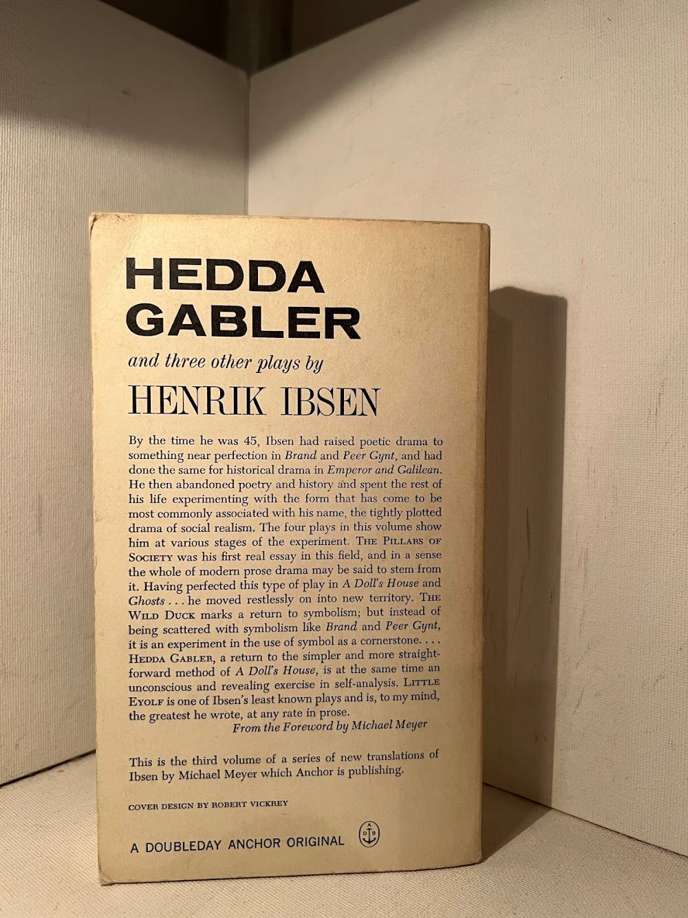 Hedda Gabler and Three Other Plays by Henrik Ibsen