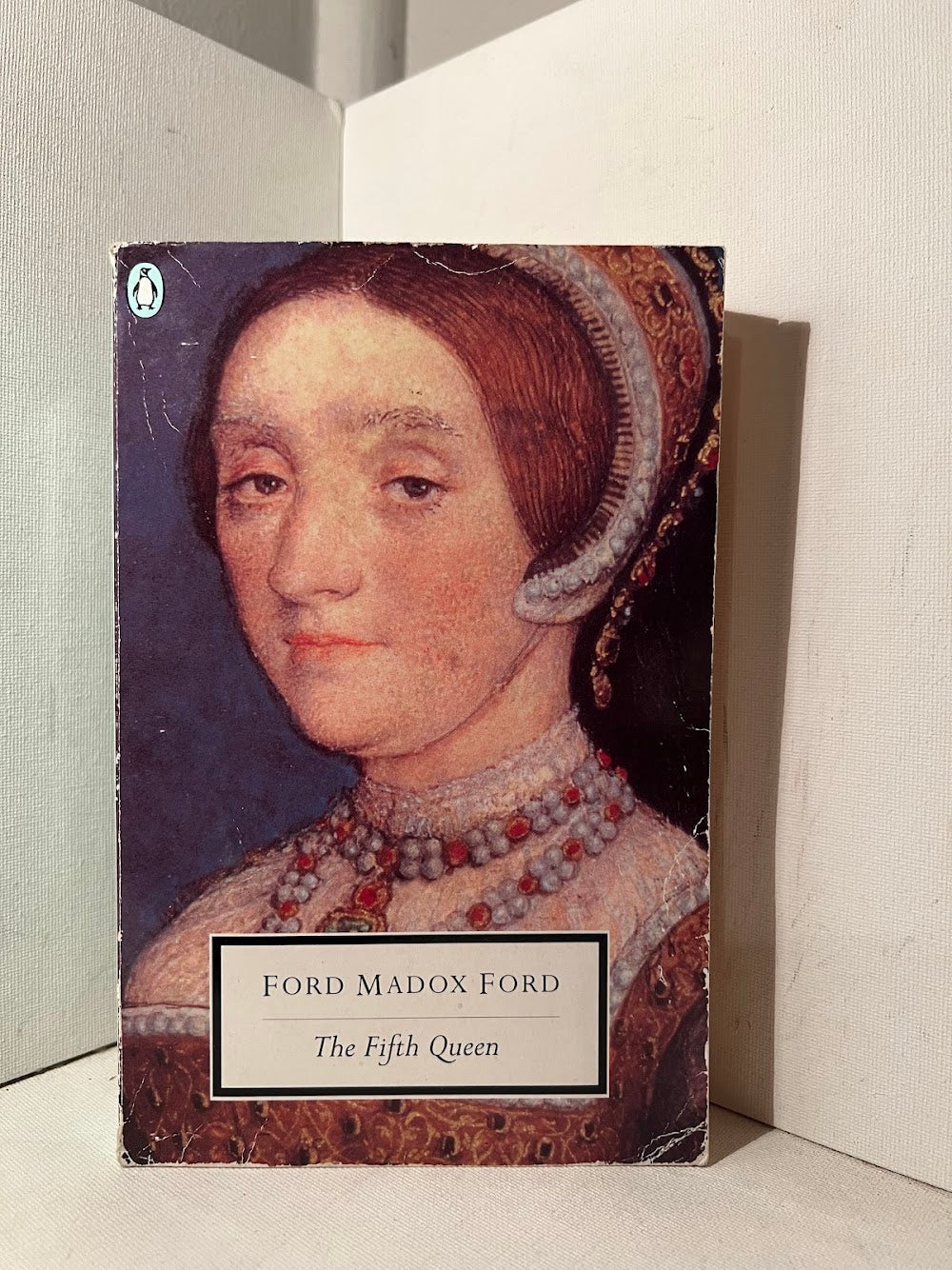 The Fifth Queen by Ford Madox Ford