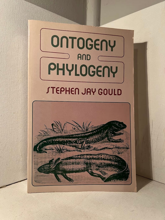 Ontogeny and Phylogeny by Stephen Jay Gould