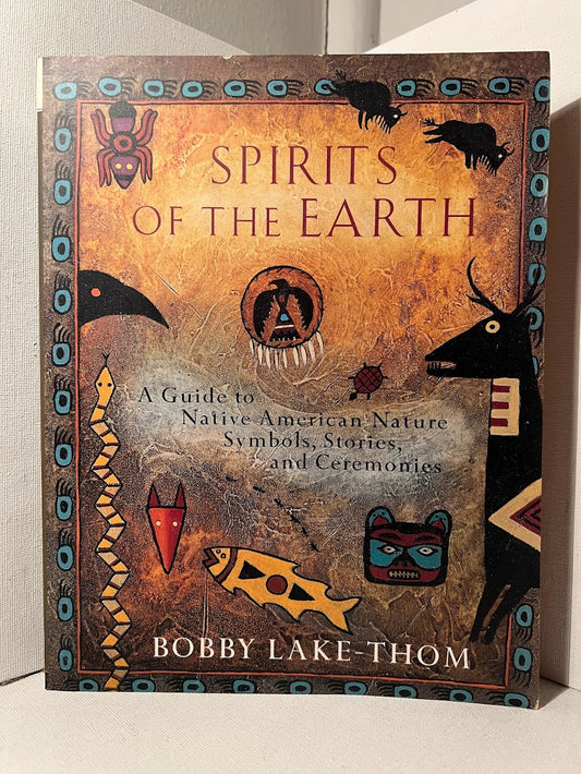 Spirits of the Earth by Bobby Lake-Thom
