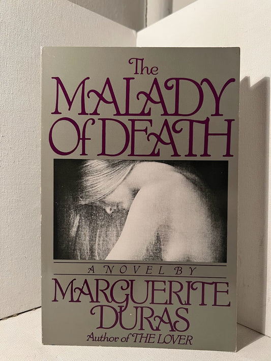 The Malady of Death by Marguerite Duras