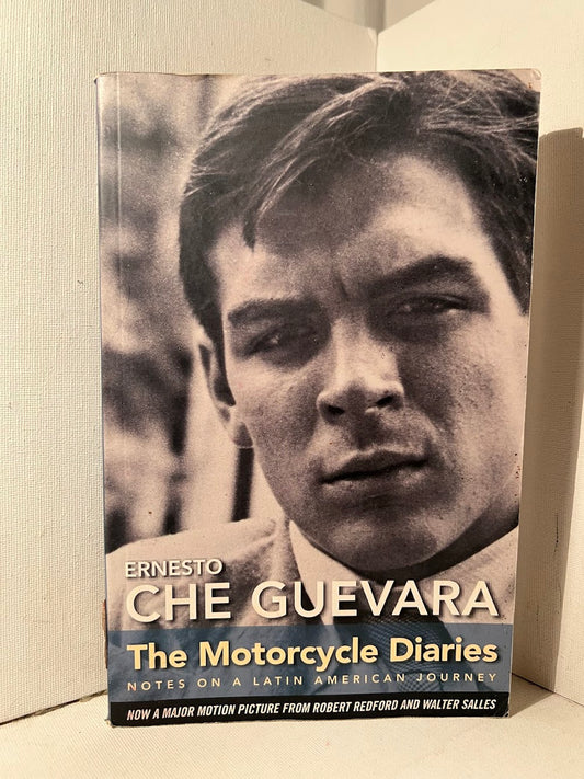 The Motorcycle Diaries by Che Guevara