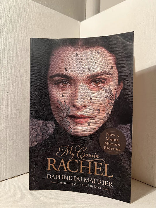 My Cousin Rachel by Daphne Du Maurier