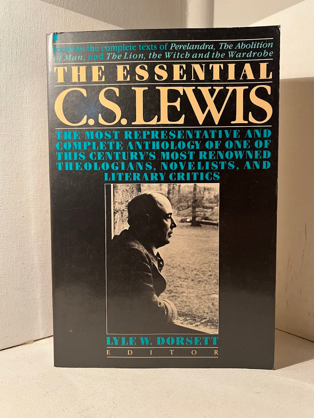 The Essential C.S. Lewis edited by Lyle W. Dorsett