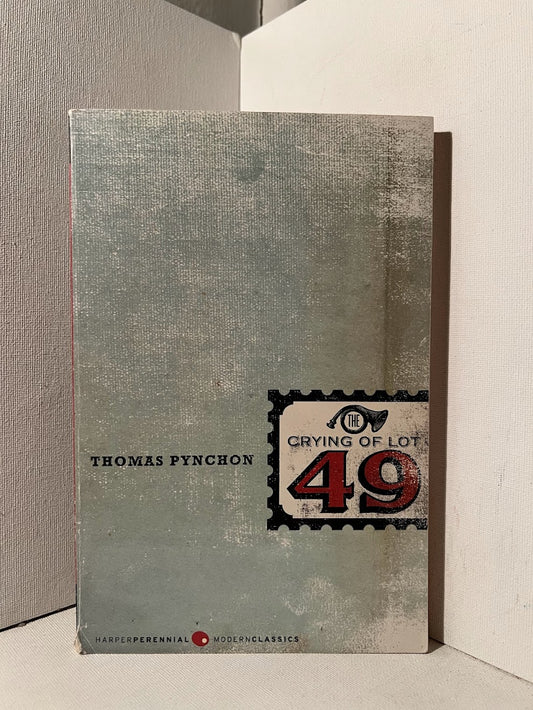 The Crying of Lot 49 by Thomas Pynchon