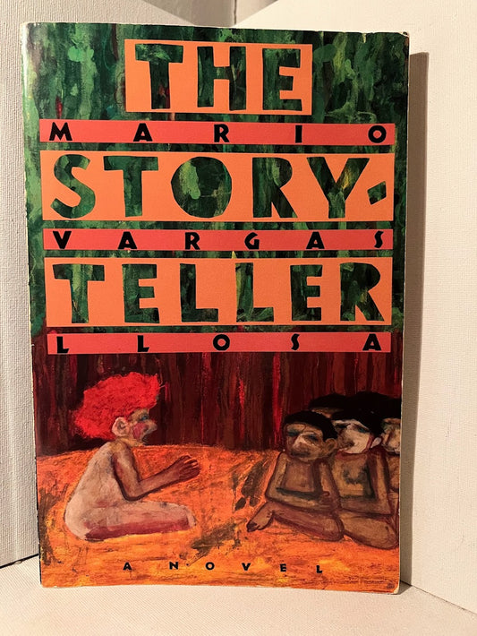 The Story-Teller by Mario Vargas Llosa