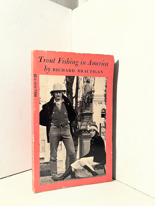 Trout Fishing in America by Richard Brautigan