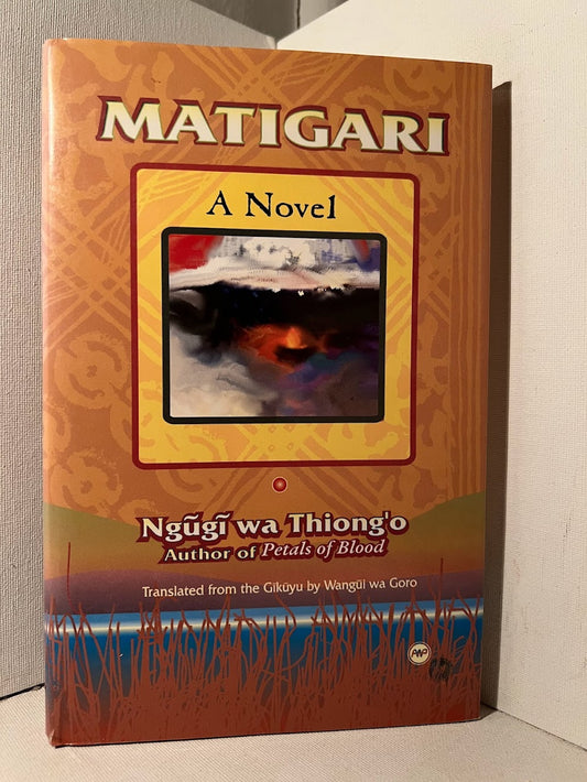 Matigari by Ngugi wa Thing'o