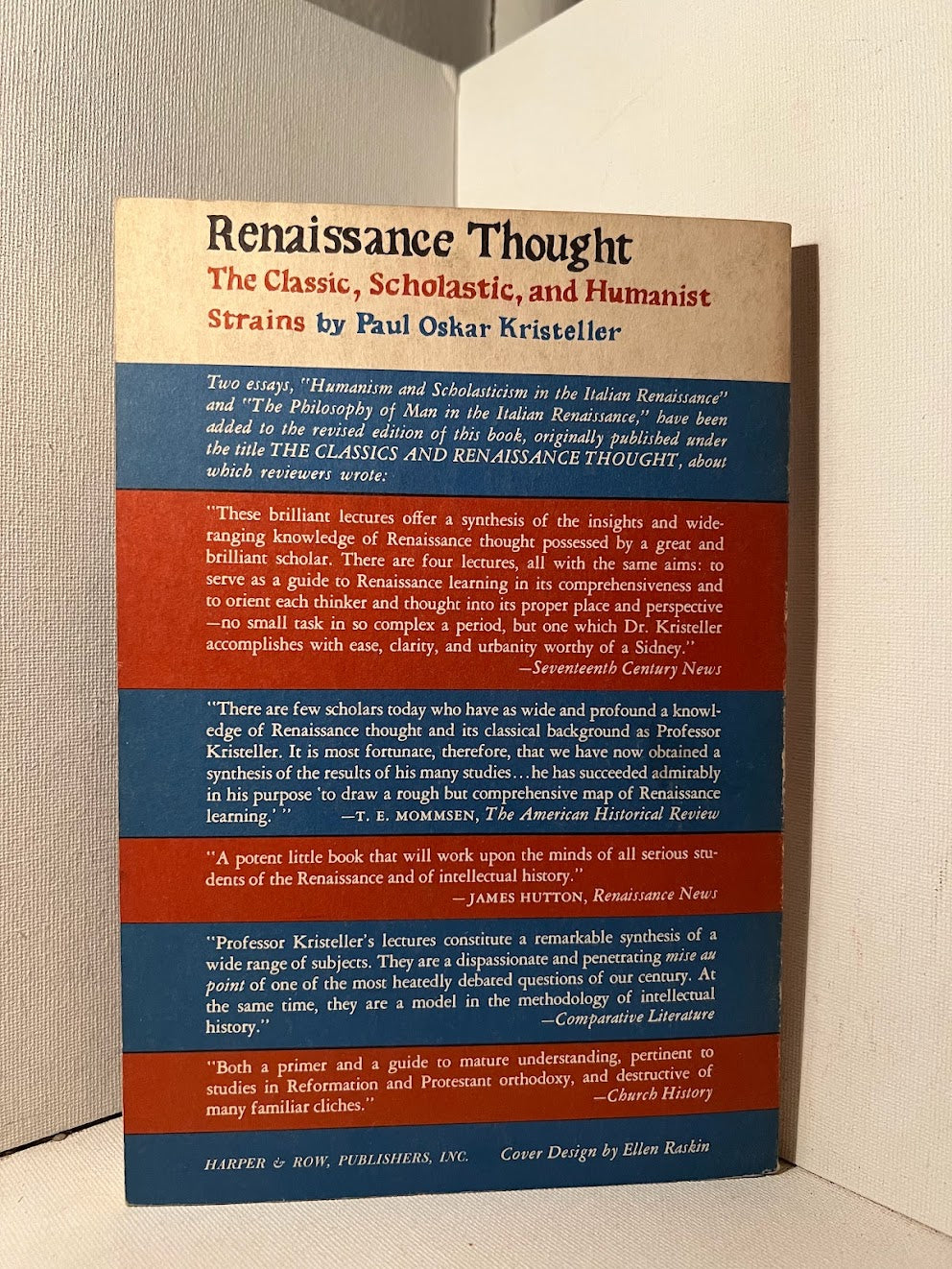 Renaissance Thought: The Classic, Scholastic, and Humanist Strains by Paul Oskar Kristeller