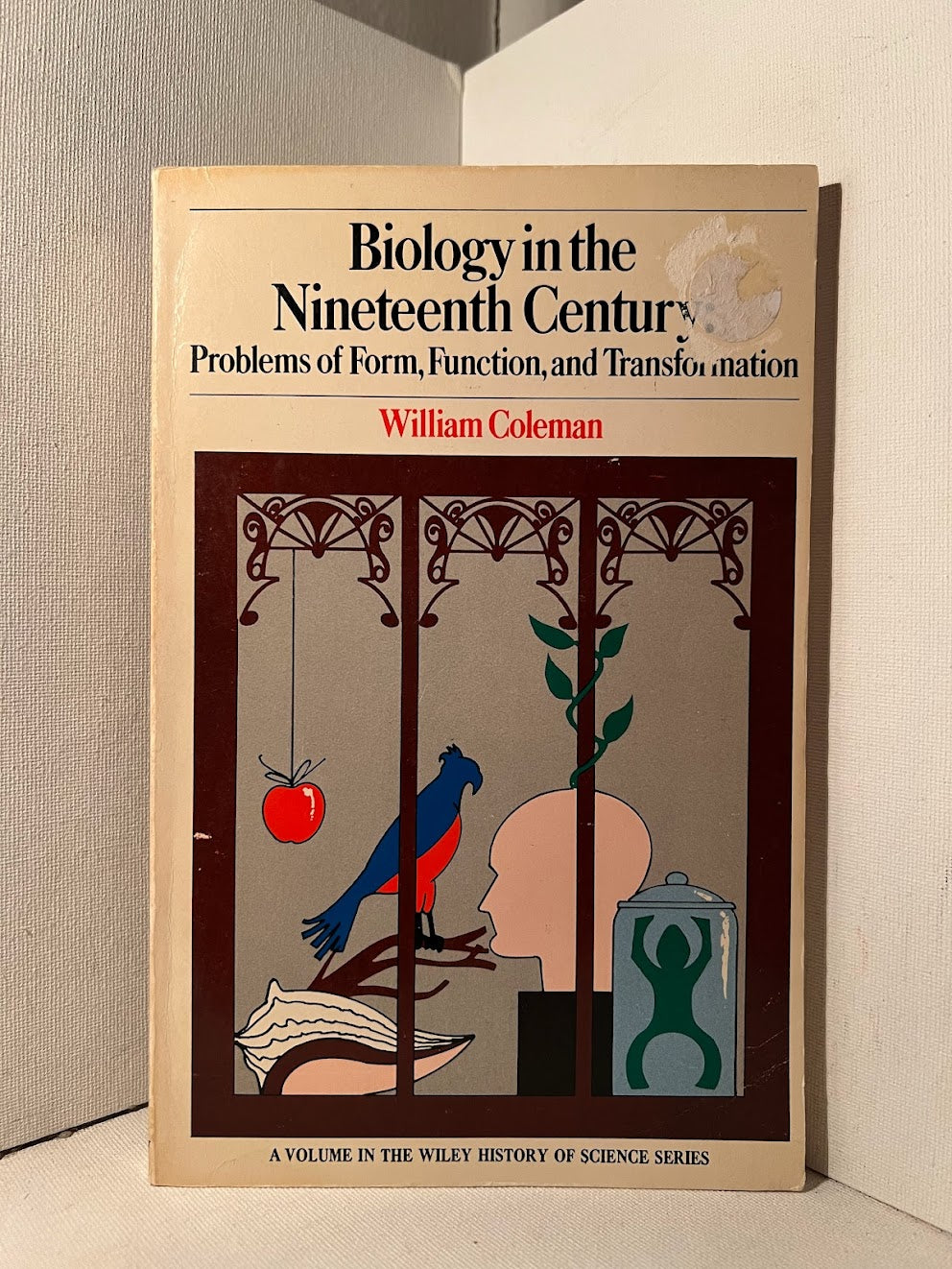 Biology in the Nineteenth Century by William Coleman