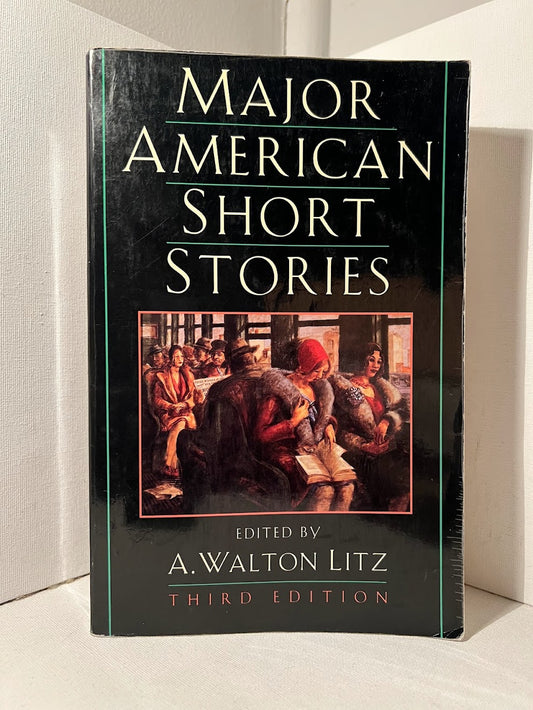 Major American Short Stories edited by A. Walton Litz