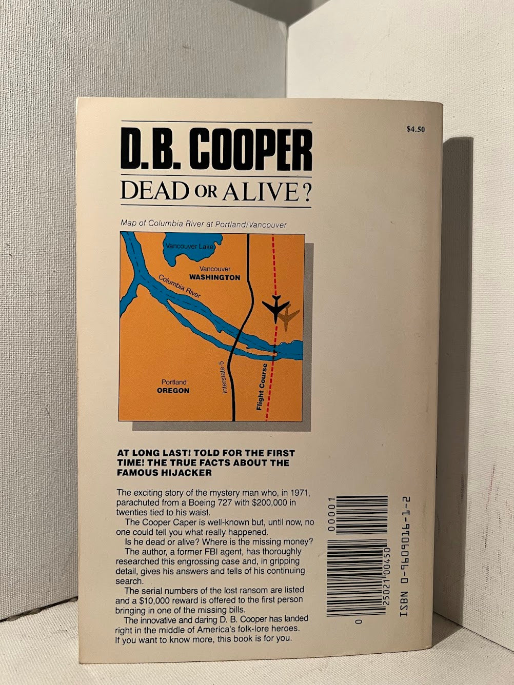 D.B. Cooper - Dead or Alive? by Richard T. Tosaw