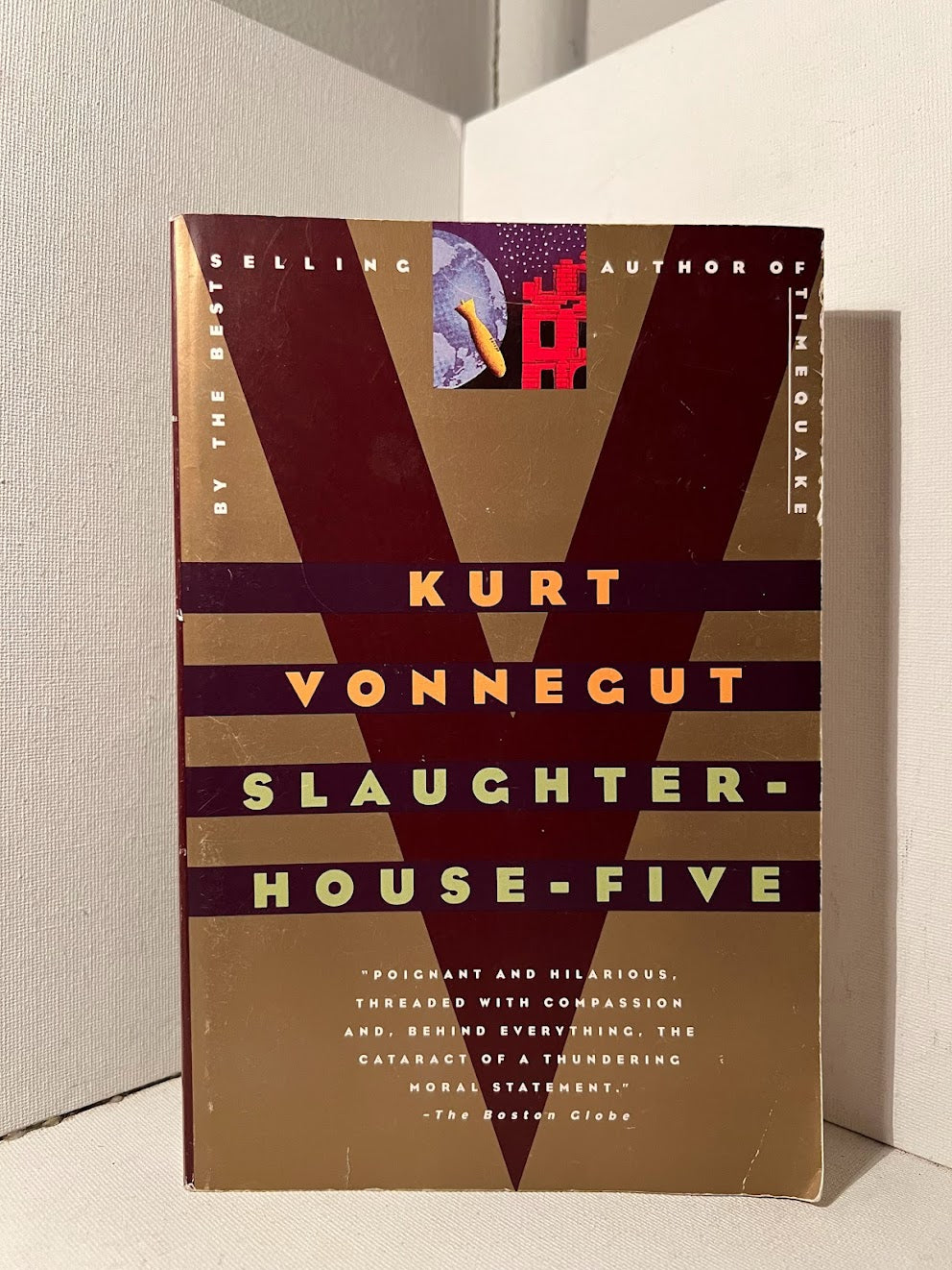 Slaughter House Five by Kurt Vonnegut