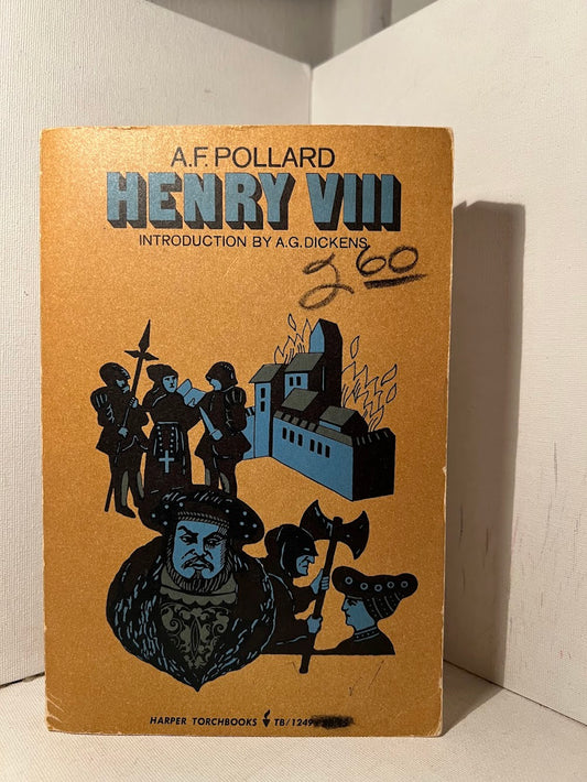 Henry VIII by A.F. Pollard