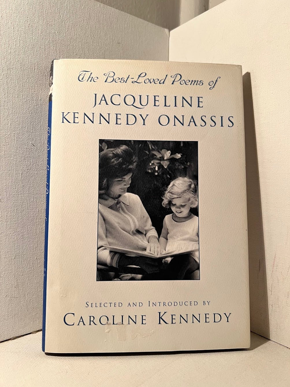 The Best Loved Poems of Jacqueline Kennedy Onassis