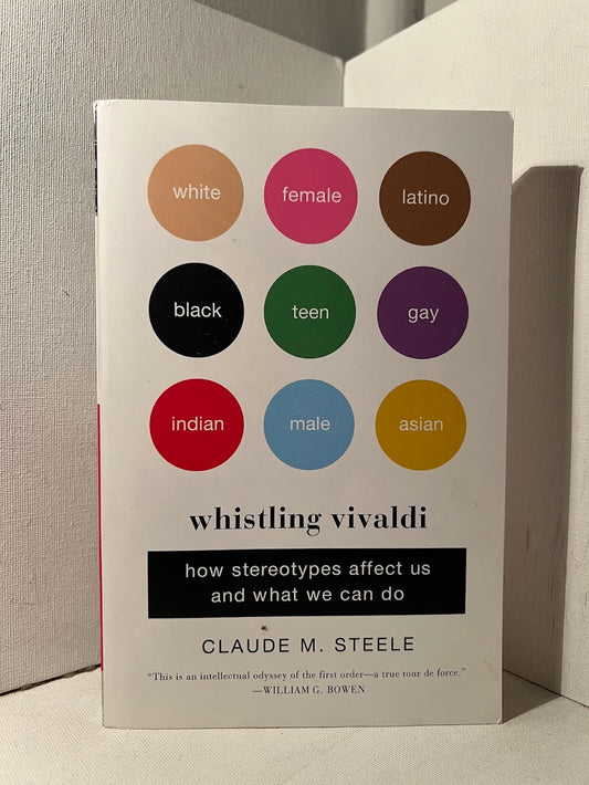 Whistling Vivaldi by Claude M. Steele