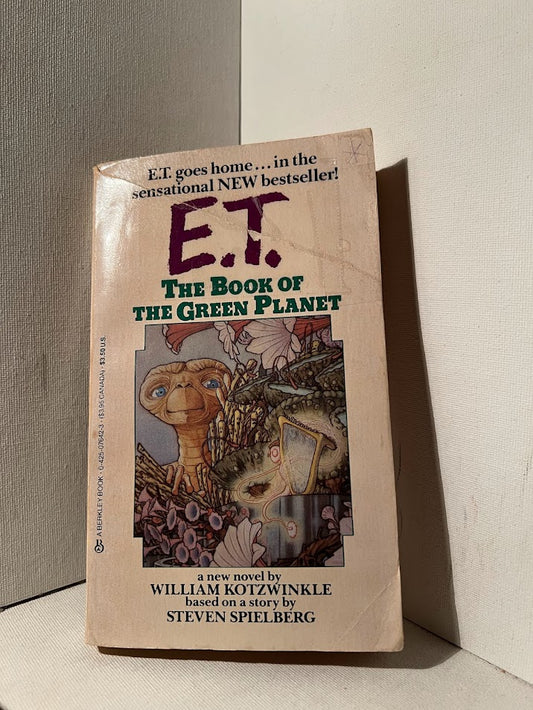 E.T. The Book of the Green Planet by William Kotzwinkle