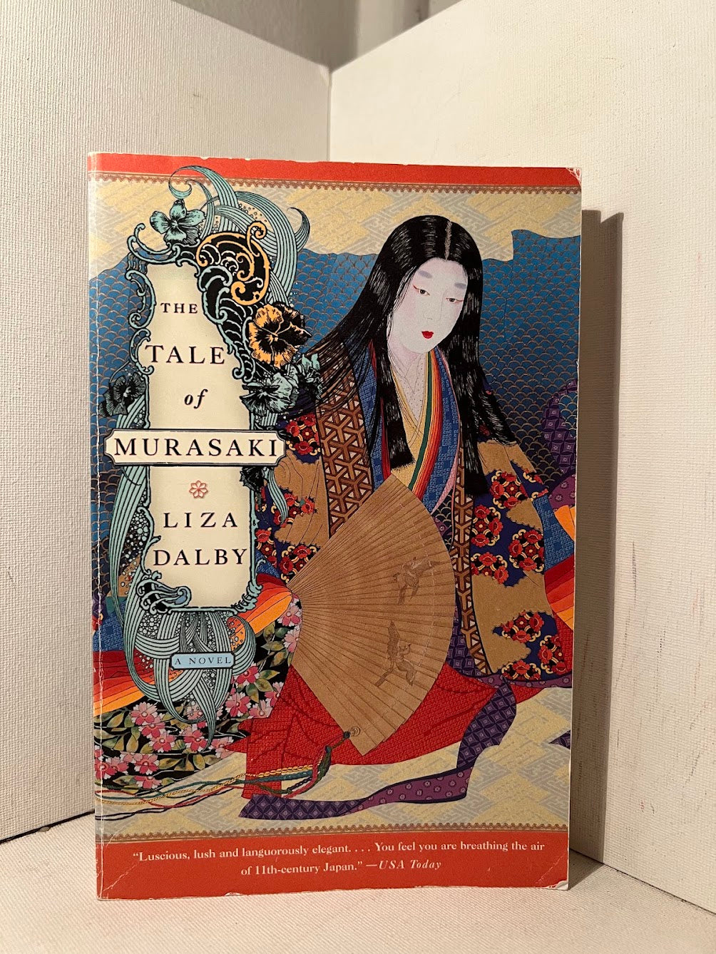 The Tale of Murasaki by Liza Dalby