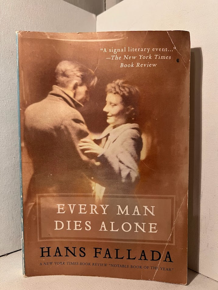 Every Man Dies Alone by Hans Fallada